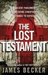 The Lost Testament - James Becker - 9781446486719