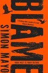 Blame - Simon Mayo - 9781448173044