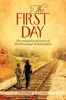 The First Day - Thomas J Evans - 9781450270540