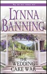 The Wedding Cake War - Lynna Banning - 9781459224124