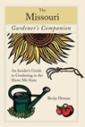 Missouri Gardener's Companion - Becky Homan - 9781461746362