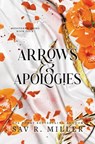 Arrows and Apologies (Deluxe Edition) - Sav R. Miller - 9781464229046