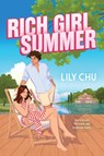 Rich Girl Summer - Lily Chu - 9781464282263
