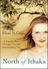 North of Ithaka - Eleni N. Gage - 9781466823907