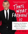 That's What Fashion Is - Joe Zee - 9781466840935