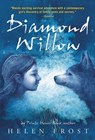 Diamond Willow - Helen Frost - 9781466896345