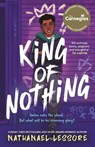 King of Nothing - Nathanael Lessore - 9781471413247