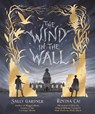 The Wind in the Wall - Sally Gardner - 9781471418822