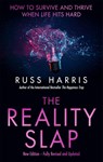 The Reality Slap 2nd Edition - Russ Harris - 9781472146366