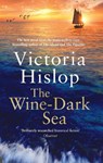 The Wine-Dark Sea - Victoria Hislop - 9781472263988
