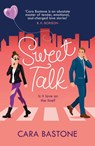 Sweet Talk - Cara Bastone - 9781472287830