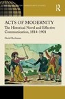 Acts of Modernity - David (djbuchanan@ualberta.edu Undeliverable Oct 20. Case 01678464) Buchanan - 9781472425560