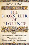 The Bookseller of Florence - Dr Ross King - 9781473561021