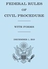 Federal Rule of Civil Procedure With Forms - United States Government - 9781475075694