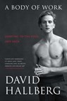 A Body of Work - David Hallberg - 9781476771175