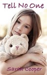 Tell No One - Sarah Cooper - 9781477560877