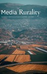 Media Rurality - Patrick Brodie ; Darin Barney - 9781478029793