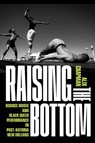 Raising the Bottom - Alix Chapman - 9781478033707
