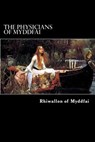 The Physicians of Myddfai - Alex Struik - 9781479347117