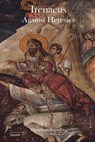 Irenaeus Against Heresies - Irenaeus - 9781480081154