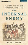 The Internal Enemy - TAYLOR,  Alan - 9781491540152