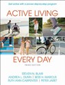 Active Living Every Day - Steven N. Blair ; Andrea L. Dunn ; Bess H. Marcus ; Ruth Ann Carpenter ; Peter Jaret - 9781492597148