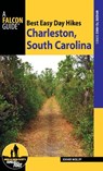 Best Easy Day Hikes Charleston, South Carolina - MOLLOY,  Johnny - 9781493018666