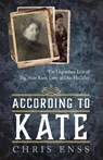 According to Kate - Chris Enss - 9781493037735