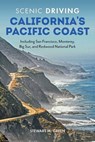 Scenic Driving California's Pacific Coast - Stewart M. Green - 9781493060597