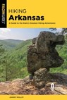 Hiking Arkansas - Johnny Molloy - 9781493088720