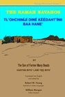 The Ramah Navahos: Tl'ohchiniji Dine Keedaht'inii Baa Hane - Robert W. Young - 9781496017772