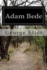 Adam Bede - George Eliot - 9781497512214