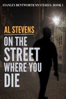 On the Street Where You Die - Al Stevens - 9781497773189