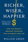 Richer, Wiser, Happier - William Green - 9781501164873