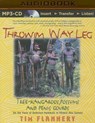 Throwim Way Leg -  - 9781501277450