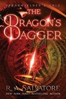 The Dragon's Dagger - R. A. Salvatore - 9781504080569