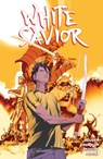 White Savior - Scott Burman ; Eric Nguyen - 9781506736280
