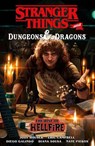 Stranger Things and Dungeons & Dragons: The Rise of Hellfire - Jody Houser ; Eric Campbell - 9781506737133
