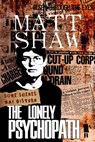 El psicópata solitario - Matt Shaw - 9781507173893