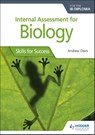 Internal Assessment for Biology for the IB Diploma - Andrew Davis - 9781510432390