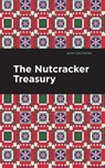 The Nutcracker Treasury - Mint Editions - 9781513201191
