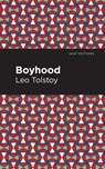 Boyhood - Leo Tolstoy - 9781513291284