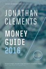 Jonathan Clements Money Guide 2016 - Jonathan Clements - 9781515272267