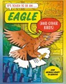 It’s Tough to Be: An Eagle (and Other Birds) - John Townsend - 9781526329660