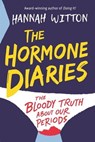 The Hormone Diaries - Hannah Witton - 9781526361561