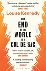The End of the World is a Cul de Sac - Louise Kennedy - 9781526623317