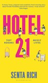 Hotel 21 - Senta Rich - 9781526650481