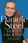 Felicia's Favourites - Danielle Steel - 9781529086164