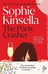 The Party Crasher - Sophie Kinsella - 9781529176889