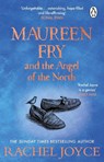 Maureen Fry and the Angel of the North - Rachel Joyce - 9781529177237